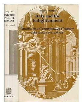 Hardcover Italy and the Enlightenment: studies in a cosmopolitan century; Book