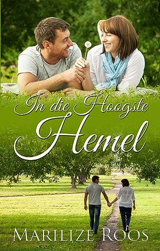 In Die Hoogste Hemel (Krismis in die Kaap Book 2) (Afrikaans Edition)