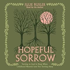 Hopeful Sorrow Audiolibro Por Julie Busler arte de portada
