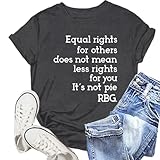 NEWKA RBG Shirt for Women Ruth Bader Ginsburg T-Shirt Equal Rights Does Not Means Less Rights for You Tee Tops Grey