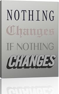 Yatsen Bridge Nothing Changes If Nothing Changes Motivational Quote Canvas Painting Art Print, Quotes Wall Art Girl Inspirational Wall Decor Stretched Framed Ready to Hang 12x16 inches