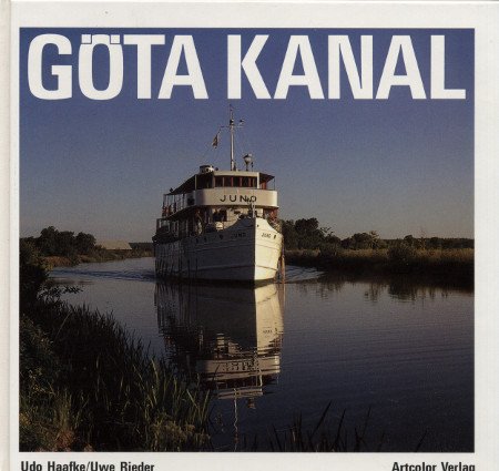 Amazon.co.jp: Goeta Kanal : Rieder, Uwe, Haafke, Udo: 本