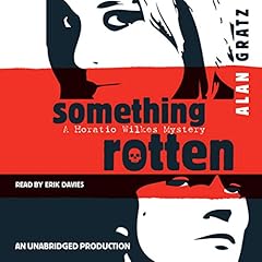 Something Rotten Audiobook By Alan Gratz cover art