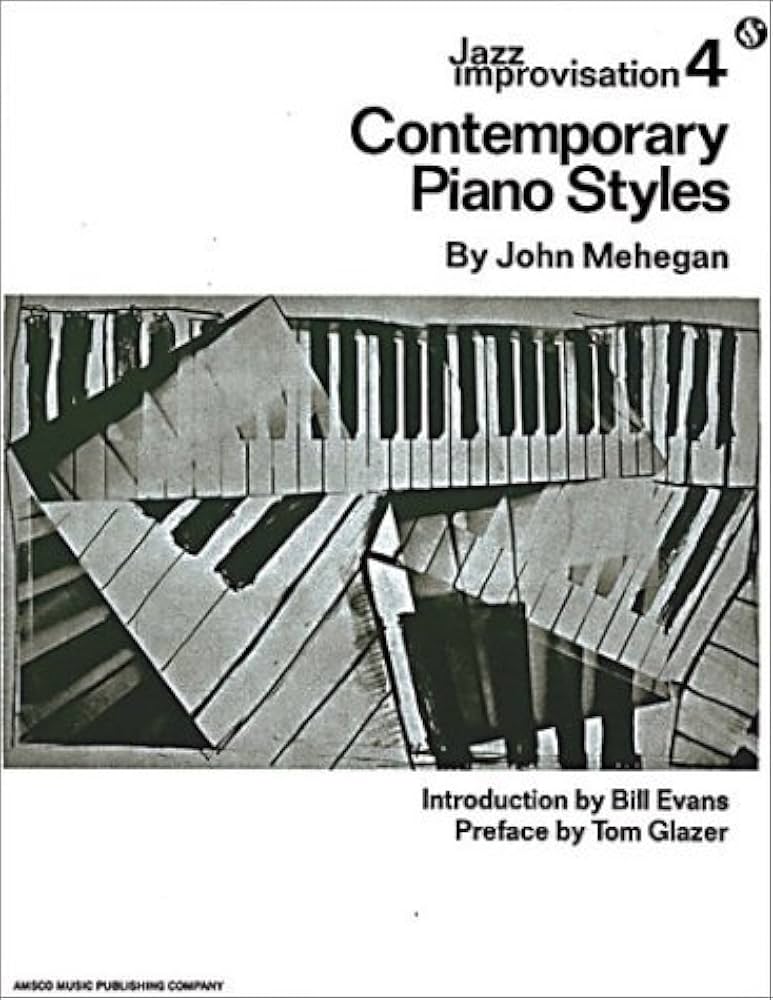 John Mohegan: Jazz Improvisation ４巻セット By John Mehegan Jazz Improvisation 4: Contemporary Piano Styles