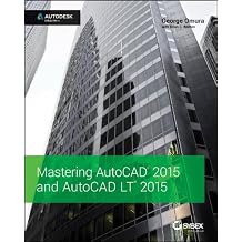Mastering AutoCAD 2015 and AutoCAD LT 2015