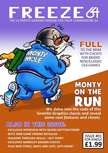 FREEZE64 fanzine for the Commodore 64 - Issue 1: The Ultimate Commodore 64 Gaming & Cheat fanzine