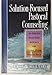 Solution-Focused Pastoral Counseling