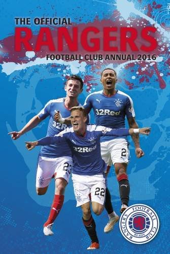 The Official Rangers Football Club Annual 2016