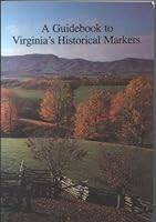 Guidebook to Virginia's Historical Markers 0813910471 Book Cover