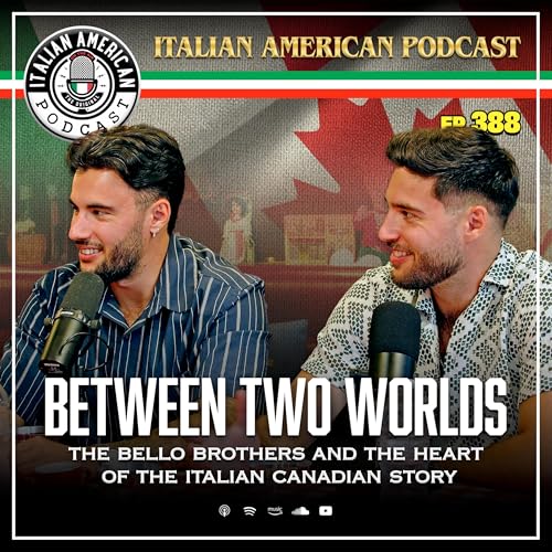 IAP 388 Between Two Worlds: The Bello Bros and the Heart of the Italian Candian Story