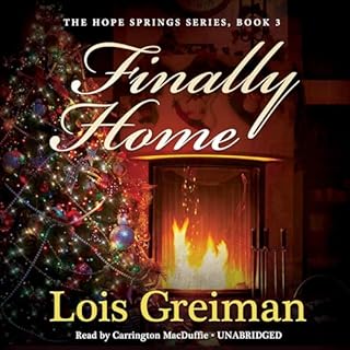 Finally Home Audiolibro Por Lois Greiman arte de portada