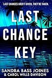 Last Chance Key: A Women's Domestic Suspense Novel
