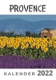 Provence: Kalender 2022 - Mitwirkende: Bibi Hübsch 