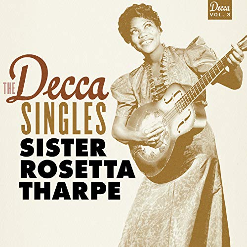 Sister Rosetta Tharpe & Sam Price Trio feat. The Dependable Boys