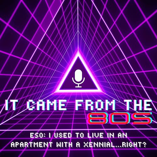 E50: I Used to Live in an Apartment With a Xennial...right? copertina
