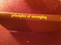 Principles of surveying 0879096187 Book Cover