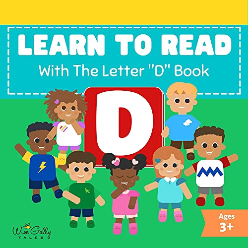 Learn To Read With The Letter D Book An Easy Storybook With Sight Words For Children Learning