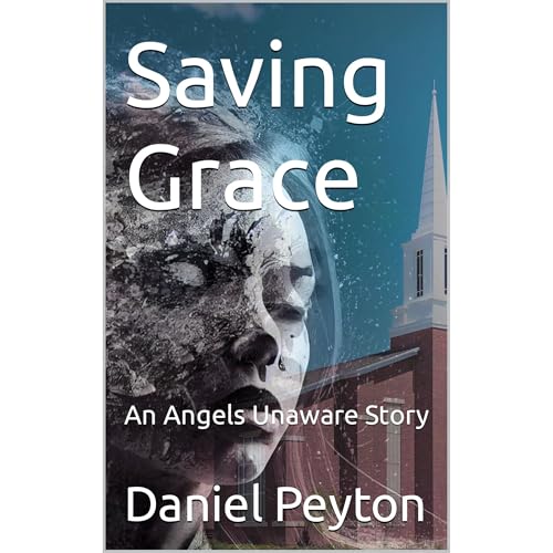Saving Grace Audiolibro Por Daniel Peyton arte de portada