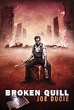 Broken Quill (The Reminiscent Exile Book 2) (English Edition)
