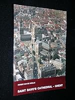 Saint Bavo's Cathedral at Ghent B0007C9FG6 Book Cover