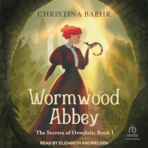 Wormwood Abbey by Christina Baehr episode artwork