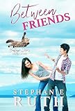 Between Friends: A New Zealand friends to lovers short story (LGBTQA+) (Boutique Series) (English Edition)