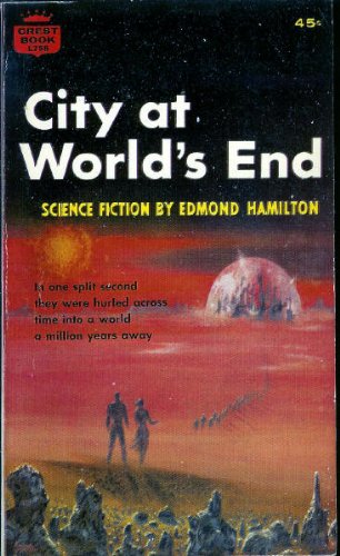 City at World's End B001NRCYPI Book Cover