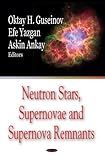 Neutron Stars, Supernovae and Supernova Remnants