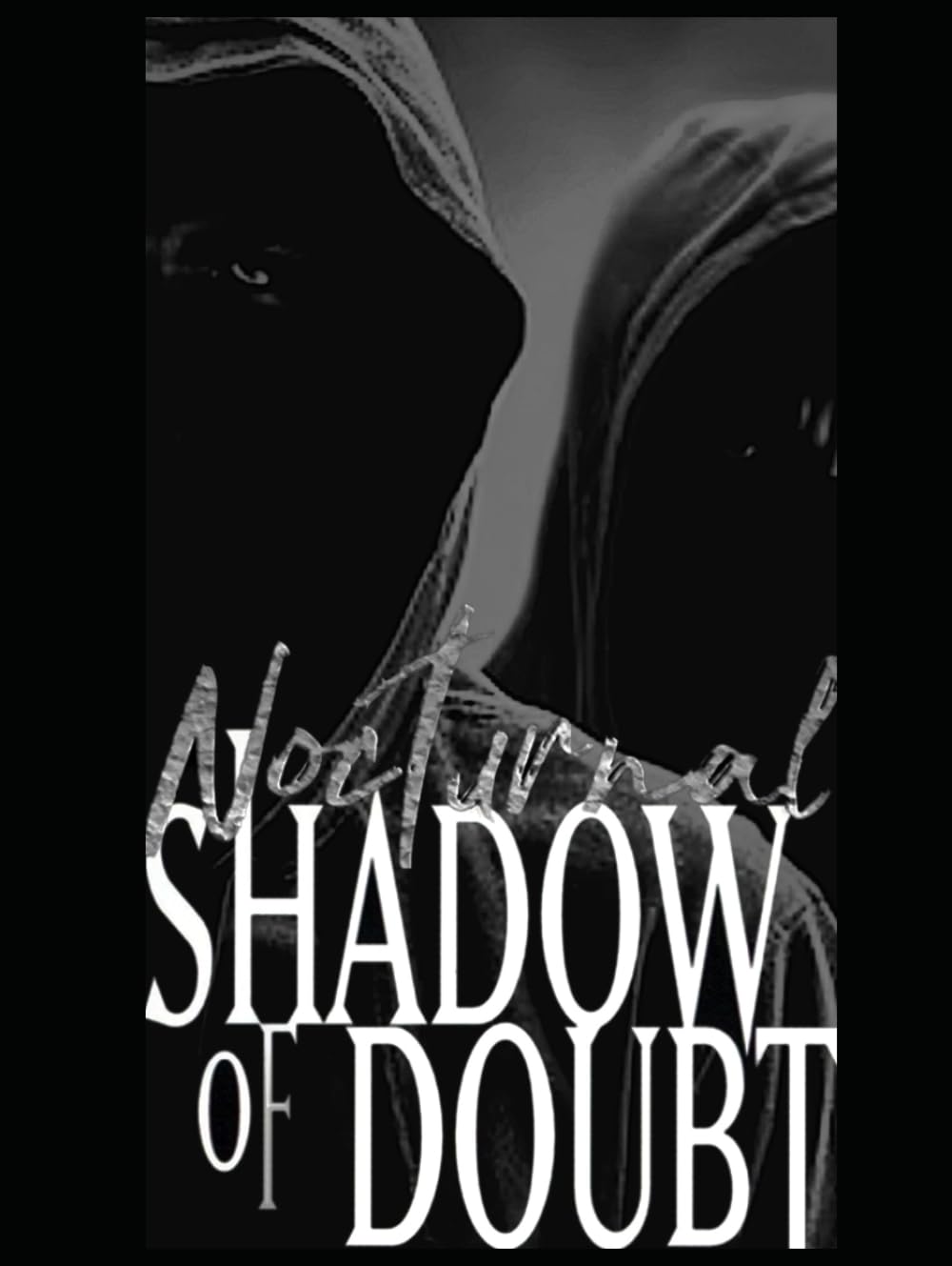 Nocturnal : Shadow of Doubt