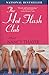 The Hot Flash Club: A Novel