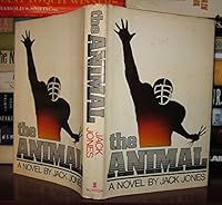The animal: A novel 068802923X Book Cover