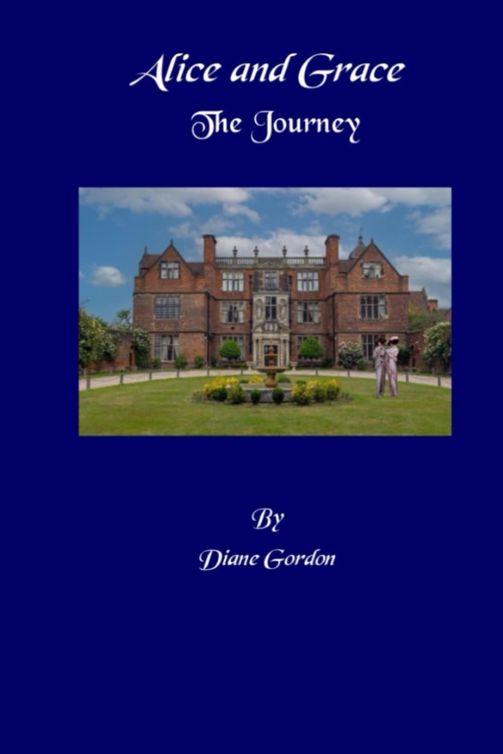 Alice and Grace: The Journey