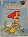 Disney's the Little Mermaid: Classic Storybook (Classics Series)