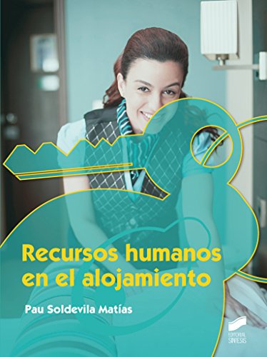 Recursos humanos en el alojamiento: 64 (Hostelería y Turismo)