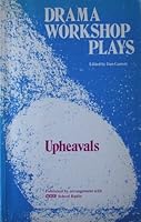 Upheavals (Drama Workshop Plays S.) 0333360575 Book Cover