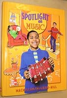 Spotlight on Music, Grade 2 0022956751 Book Cover