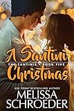 A Santini Christmas (The Santinis Book 5)