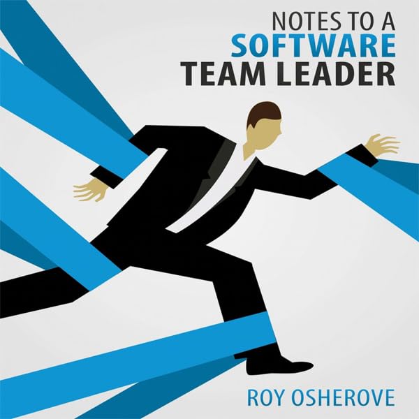 Cover art for Notes to a Software Team Leader