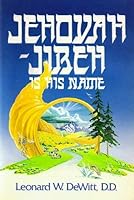 Jehovah-Jireh Is His Name 0934998418 Book Cover