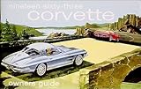 1963 Corvette Reprint Owner's Manual 63