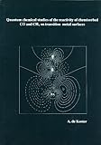 Quantum Chemical Studies of the Reactivity of Chemisorbed CO and CHx on Transition Metal Surfaces