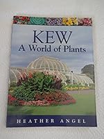 Kew a World of Plants 1855851652 Book Cover