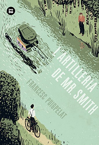 L`artilleria de Mr. Smith (Una historia perfecta) (EXIT) L`artilleria de Mr. Smith (Una historia perfecta) (EXIT)