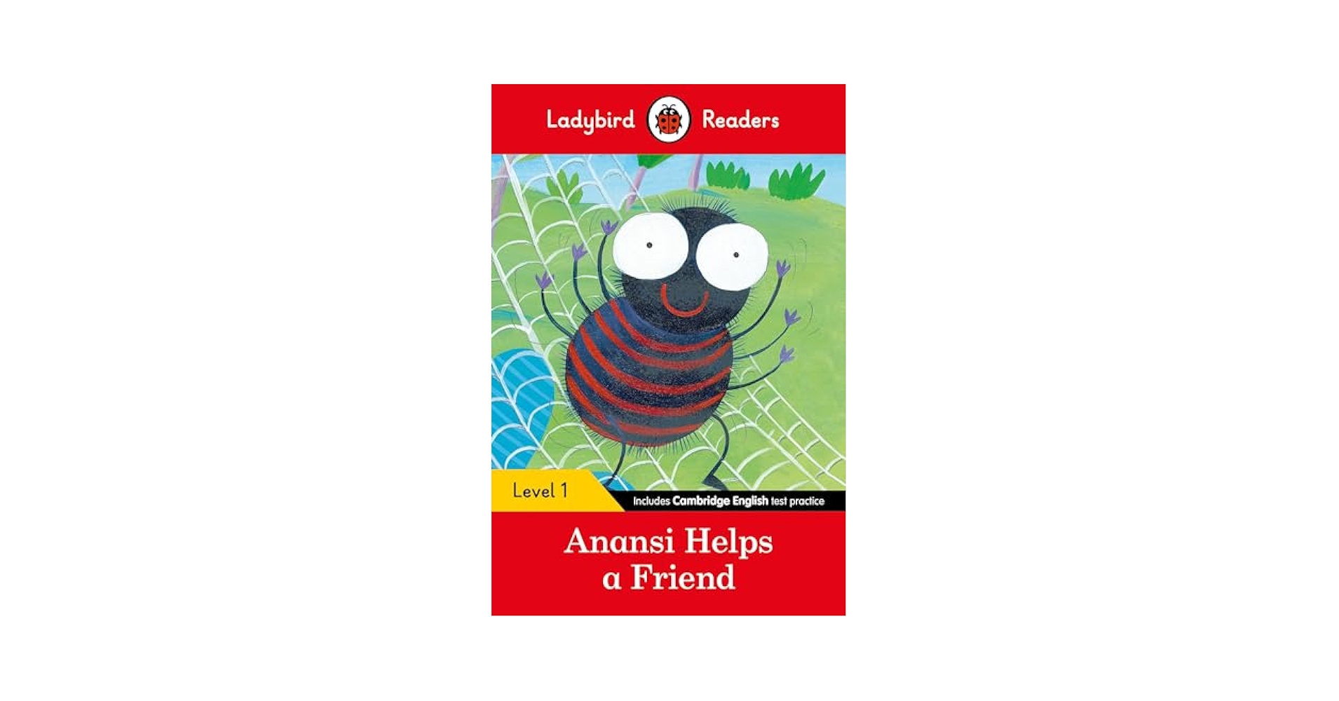 Anansi Helps a Friend – Ladybird Readers Level 1: Ladybird