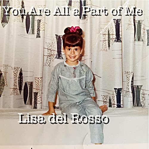 You Are All a Part of Me by Lisa del Rosso episode artwork