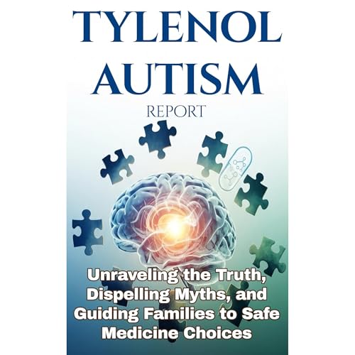 Tylenol Autism Report Audiolibro Por Alun Hill arte de portada