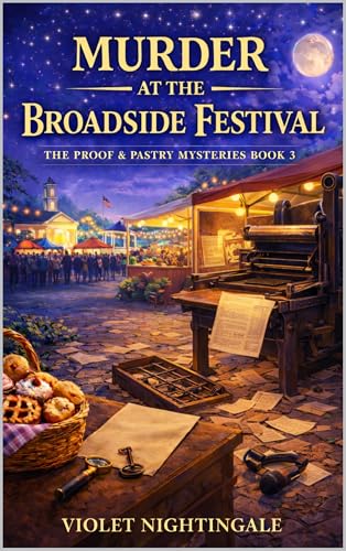 Murder at the Broadside Festival: A Book Festival Cozy Mystery with Rare Papers, Blackmail, and Murder book cover
