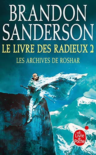 Télécharger Le Livre des Radieux, Volume 2 (Les Archives de Roshar, Tome 2) livre En ligne