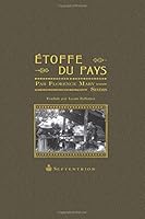 Étoffe du pays 2894487746 Book Cover