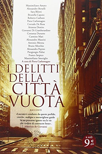 I delitti della città vuota I delitti della città vuota